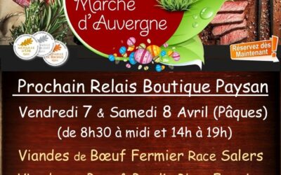Prochaines Ventes Boutique Paysanne pour Pâques…Hummm !!!