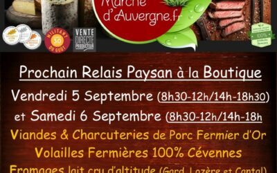 Prochaines Ventes au Relais Boutique Paysan les 5 et 6 Septembre, Vivement la Rentrée !!!