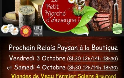 Prochaines Ventes au Relais Boutique Paysan les 3 et 4 Octobre…Hummm !!!