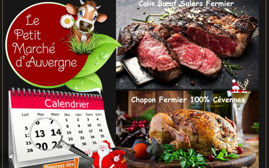 Au menu pour les Fêtes de Noël au Petit Marché d’Auvergne…Hummm !!!