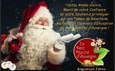 Le Petit Marché d&rsquo;Auvergne vous souhaite de très Bonnes Fêtes🎅 et vous remercie infiniment🙏 d&rsquo;avoir été si nombreux encore cette Année, à mettre du goût et du Bonheur dans vos Assiettes pour régaler vos proches😋, avec de vrais Produits Fermiers provenant des Fermes du Gard, Lozère et Cantal depuis 2011… et je rajouterai, un grand MERCI aussi et une pensée toute particulière à nos éleveurs qui se démènent pour vous proposer l&rsquo;excellence de nos Terroirs🐂, pour combler de plaisir vos papilles exigeantes…je vous dis à l&rsquo;AN QUé VEN… pour de nouvelles Aventures Culinaires avec votre Filière Courte préférée😉👍 à Saint Christol lez Alès !!!