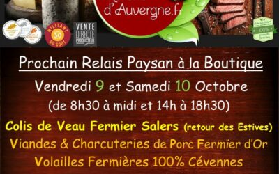 Prochaines Ventes Boutique Paysanne les 9 et 10 Octobre…Hummm !!!