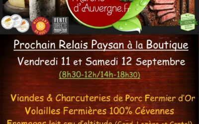 Prochaines Ventes Boutique Paysanne les 11 et 12 Septembre…Hummm !!!
